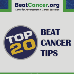 Top 20 beat cancer tips Beat Cancer Susan Silberstein
